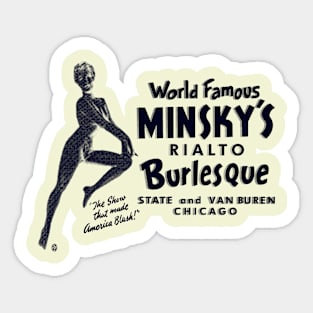 Vintage Minsky's World Famous Burlesque Chicago Sticker